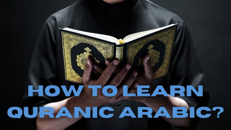 How to learn Quranic Arabic
