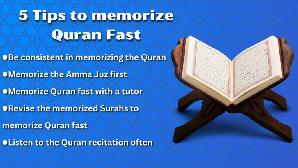 How to memorize Quran fast ?
