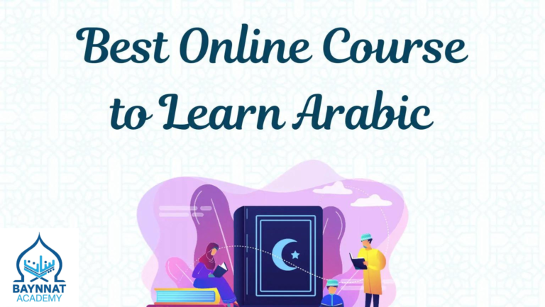 Best Online Course to Learn Arabic-Excellent Native Arabic tutors